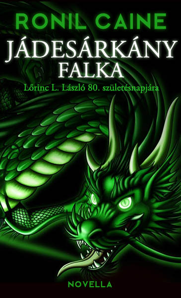 jade up novella 2023 Lőrinc L László születésnapi kaland novellája